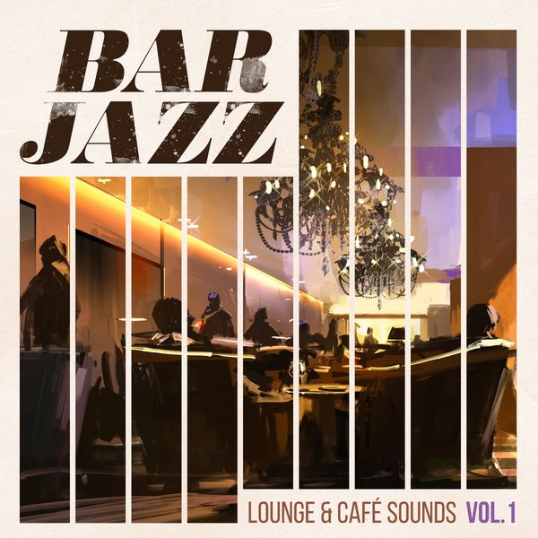 Bar Jazz-Lounge & Cafe Sounds Vol. 1 (2 CDs)