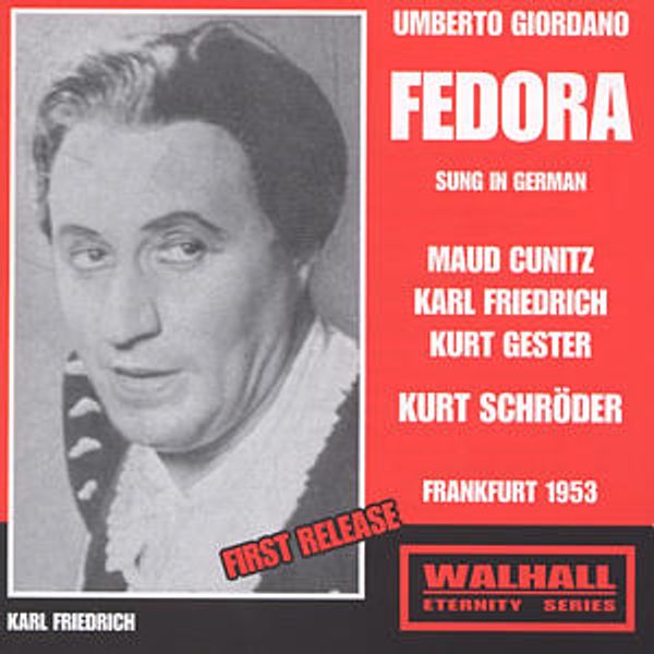 Umberto Giordano: Fedora (in dt.Spr.) (2 CDs)
