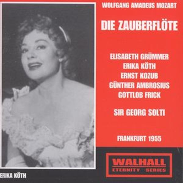 Wolfgang Amadeus Mozart: Die Zauberflöte (2 CDs)