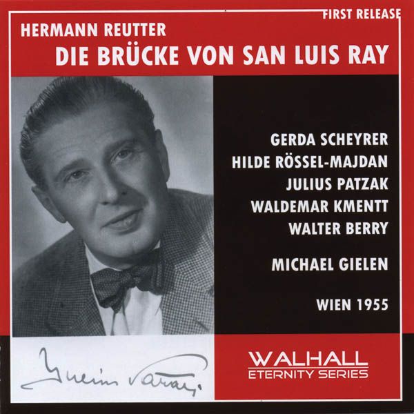 Hermann Reutter: Die Brücke von San Luis Ray (CD)