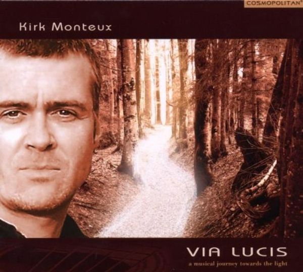 Kirk Monteux: Via Lucis (CD)