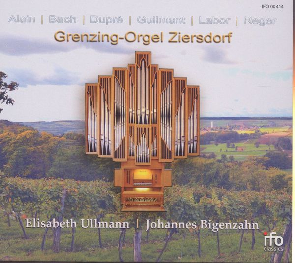 Elisabeth Ullmann & Johannes Bigenzahn - Grenzing-Orgel Ziers... (CD)