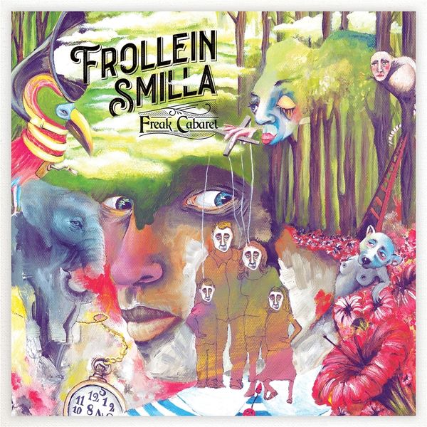 Frollein Smilla: Freak Cabaret (180g) (Vinyl-LP)