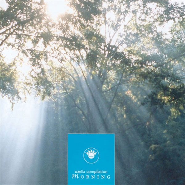 Ozella Compilation: Morning (CD)