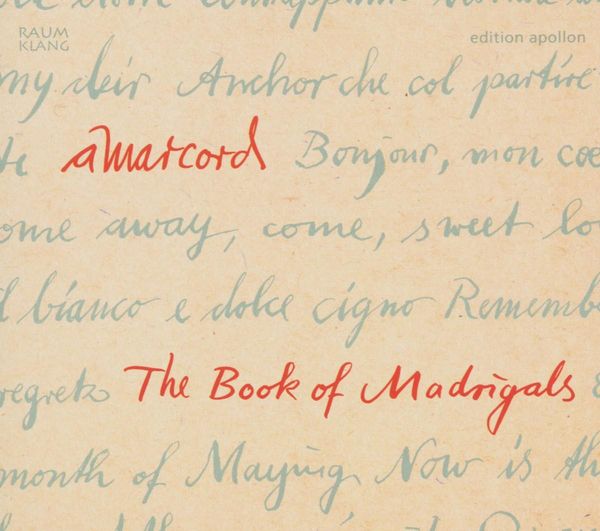 Amarcord Ensemble - The Book of Madrigals (CD)
