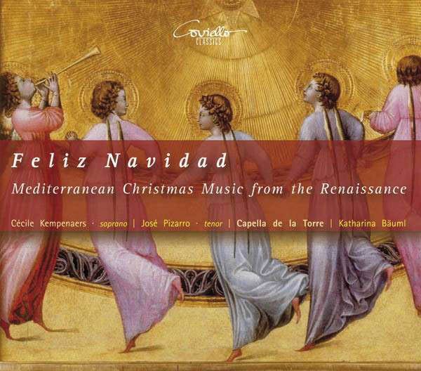 Feliz Navidad - Mediterrane Weihnachtsmusik der Renaissance (CD)