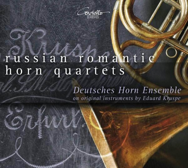 Deutsches Horn Ensemble - Russian Romantic Horn Quartets (CD)