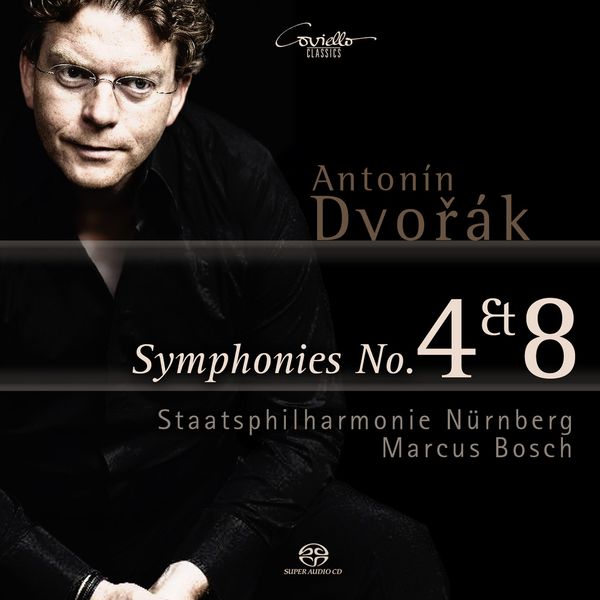 Antonin Dvorak: Symphonien Nr.4 & 8 (Super Audio CD)