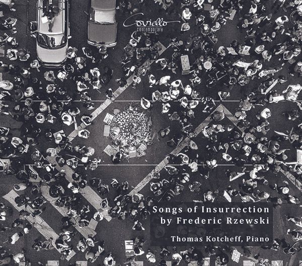 Frederic Rzewski: Songs of Insurrection (CD)
