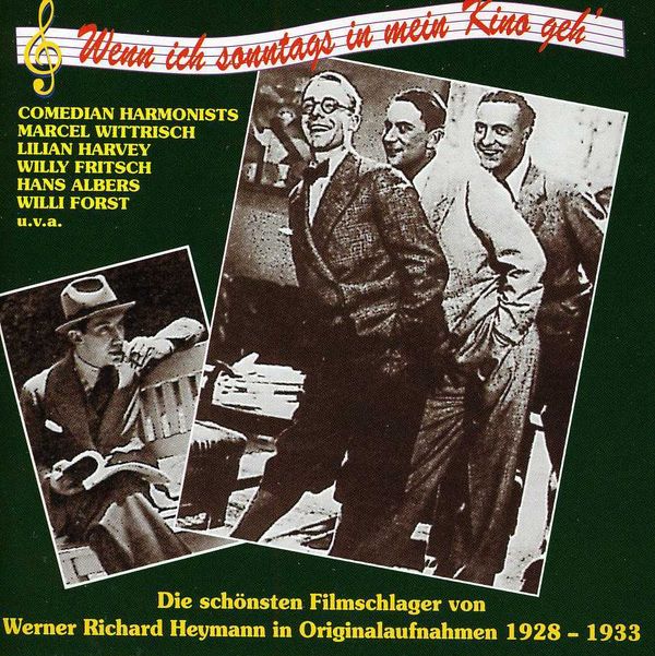 Werner Richard Heymann: Wenn ich sonntags in mein Kino geh (CD)