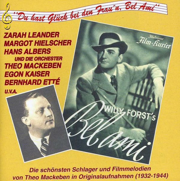 Theo Mackeben: Du hast Glück bei den Fraun, Bel ami (CD)