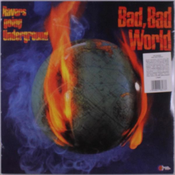 The Ravers: Bad, Bad World (Ravers Going Underground) (Limite... (LP)