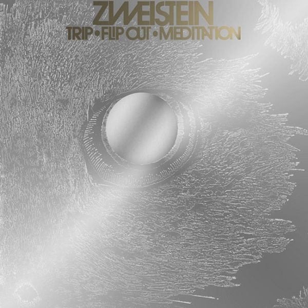 Zweistein: Trip Flip Out Meditation (remastered) (3 Vinyl-LPs)