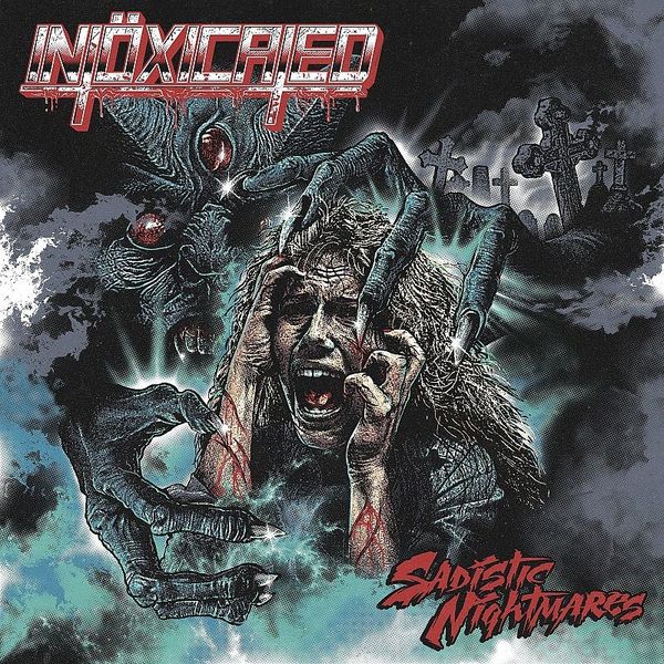 Intöxicated: Sadistic Nightmares (CD)