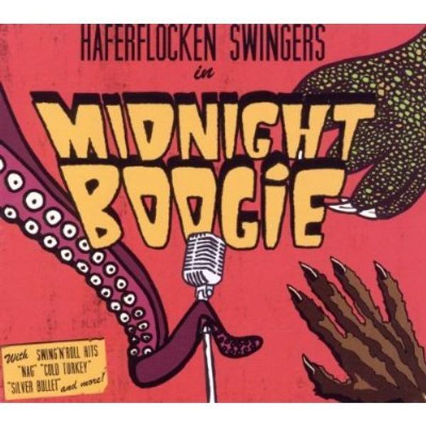 Haferflocken Swingers: Midnight Boogie (CD)