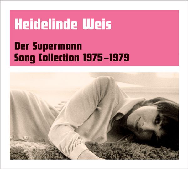 Heidelinde Weis: Der Supermann-Song Collection (CD)