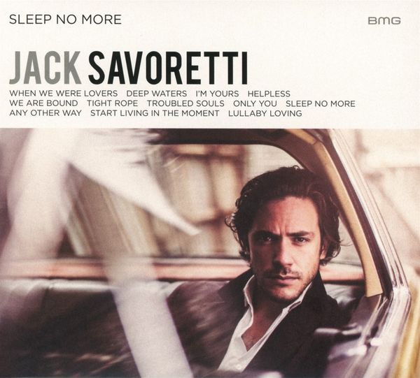 Jack Savoretti: Sleep No More (CD)