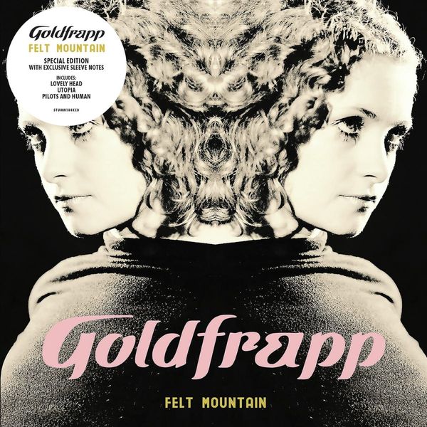 Goldfrapp: Felt Mountain (Special 2022 Edition) (CD)