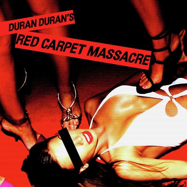 Duran Duran: Red Carpet Massacre (CD)