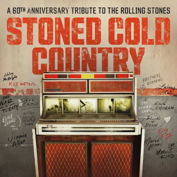 Stoned Cold Country: A 60th Anniversary Tribute Album To The ... (CD)