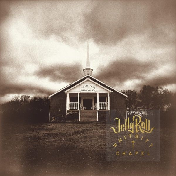 Jelly Roll: Whitsitt Chapel (CD)