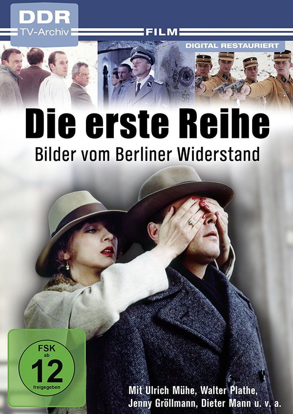 Die erste Reihe - Bilder vom Berliner Widerstand (DVD)