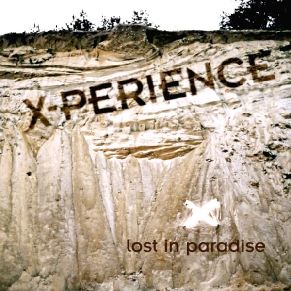 X-Perience: Lost In Paradise (CD)