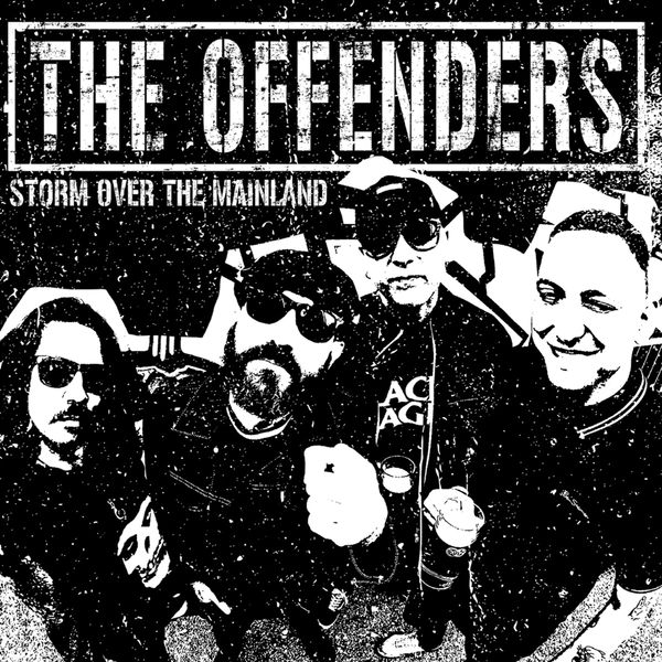 The Offenders: Storm Over The Mainland (Limited Indie Edition... (LP)