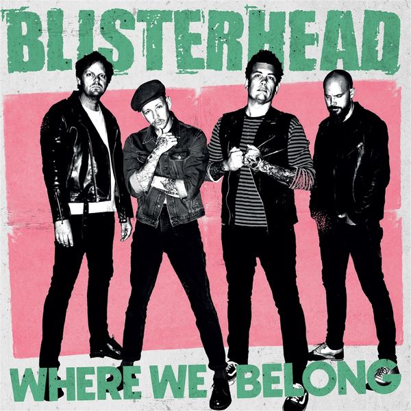 Blisterhead: Where We Belong (Green W/ Dusty Black Splatter V... (LP)