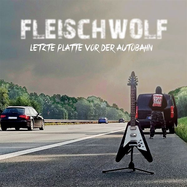Fleischwolf: Letzte Platte vor der Autobahn (Clear Splatter V... (LP)
