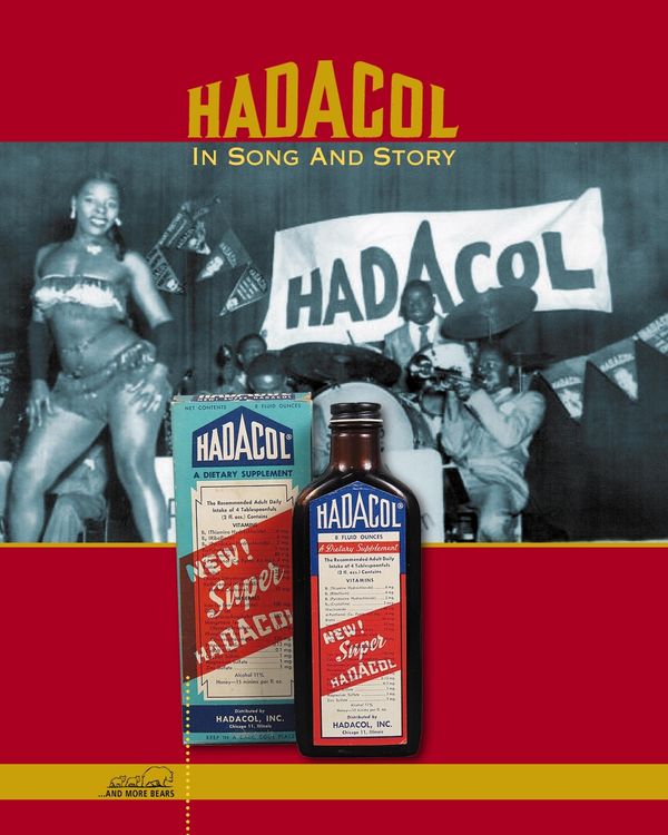 Hadacol: In Song And Story (1 CD und 1 Buch)