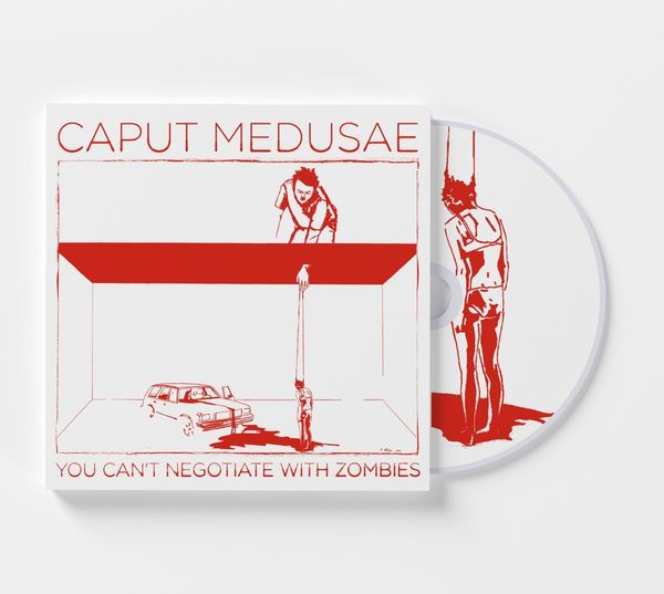 Caput Medusae: You Cant Negotiate With Zombies (Limited Numb... (CD)