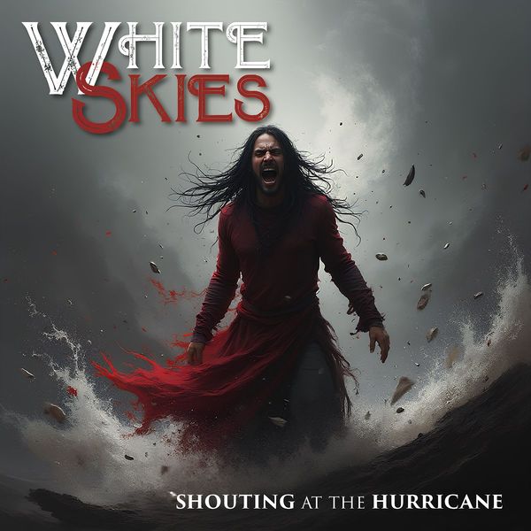 White Skies: Shouting At The Hurricane (CD)