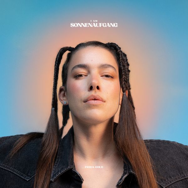 Frida Gold: I Am Sonnenaufgang (CD)