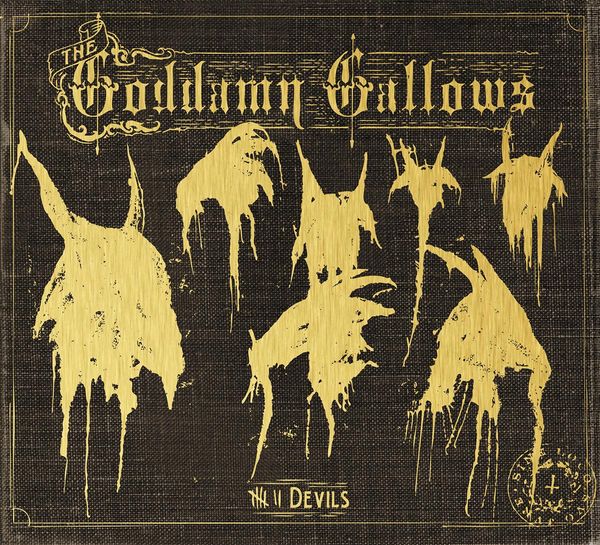 The Goddamn Gallows: 7 Devils (CD)
