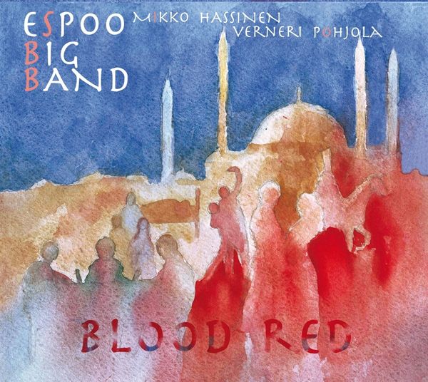 Espoo Big Band: Blood Red (CD)