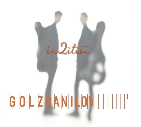 Duo GolzDanilov - in2ition (CD)