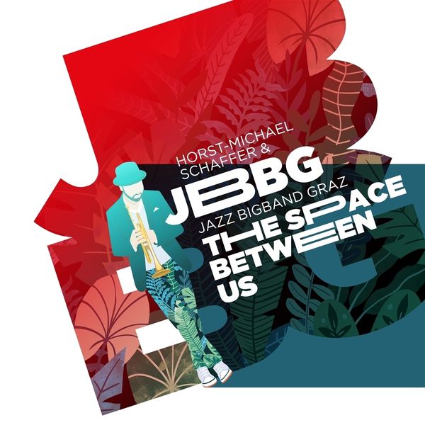 Horst-Michael Schaffer & JBBG - Jazz Bigband Graz: The Space ... (LP)