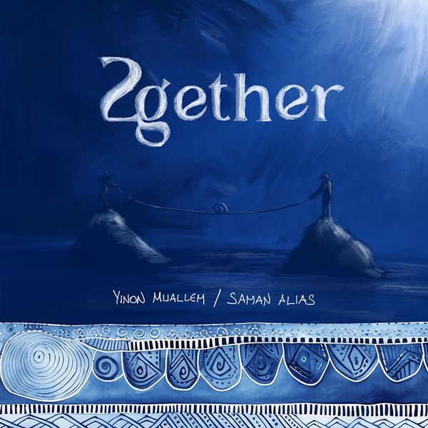 Yinon Muallem & Saman Alias: 2gether (CD)