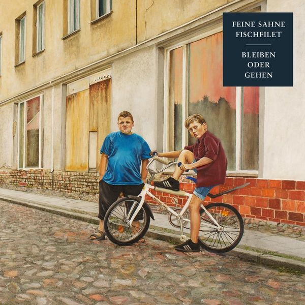 Feine Sahne Fischfilet: Bleiben oder Gehen (Vinyl-LP)