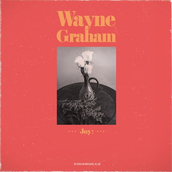 Wayne Graham: Joy! (CD)