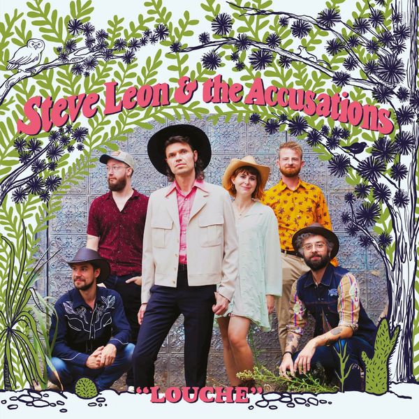 Steve Leon & The Accusations: Louche (Vinyl-LP)