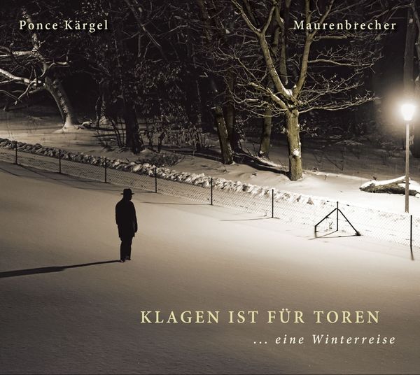 Manfred Maurenbrecher & Marco Ponce Kärgel: Winterreise (CD)