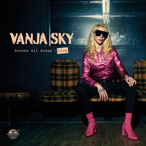 Vanja Sky: Access All Areas: Live (180g) (2 Vinyl-LPs)