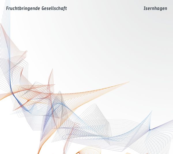 Fruchtbringende Gesellschaft: Isernhagen (CD)