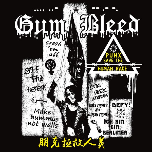 Gum Bleed: Punx Save The Human Race (180g) (Limited Edition) (LP)