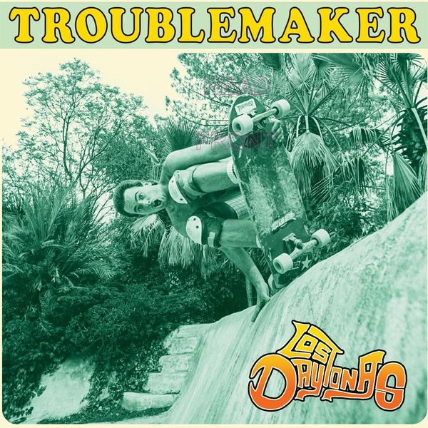 Los Daytonas: Troublemaker (Vinyl-LP)