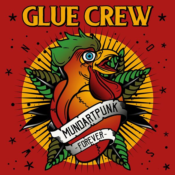 Glue Crew: Mundartpunk Forever (Colored Vinyl) (Vinyl-LP)
