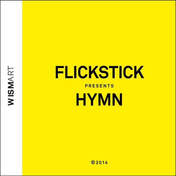 Flickstick: Hymn (CD)
