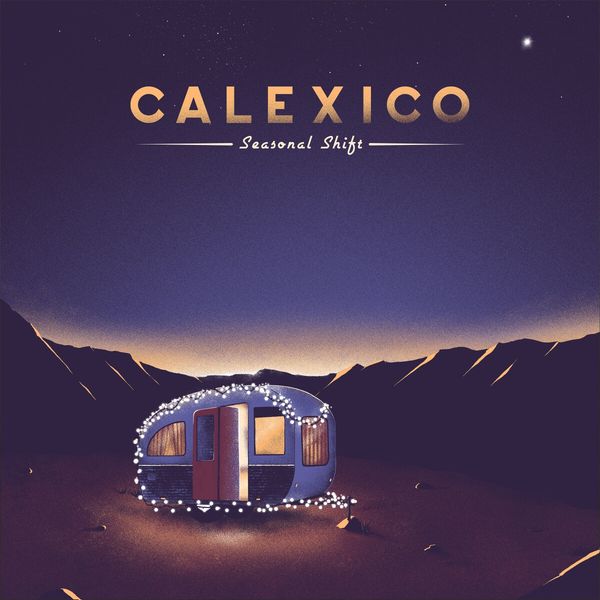 Calexico: Seasonal Shift (Digipak) (CD)